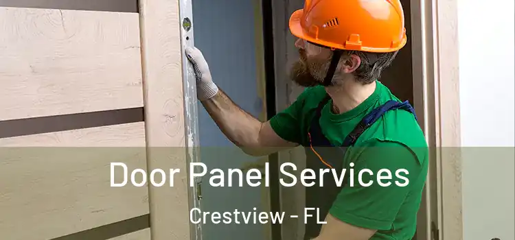 Door Panel Services Crestview - FL