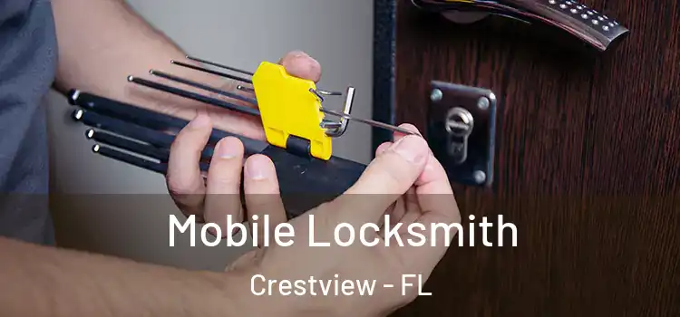 Mobile Locksmith Crestview - FL
